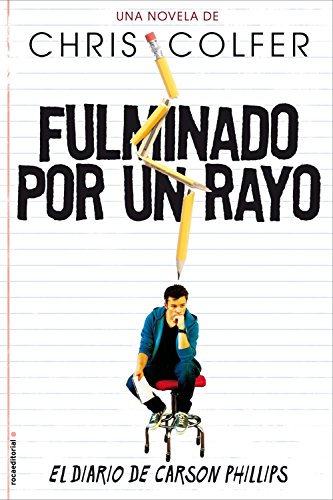 Fulminado por un rayo (Junior - Juvenil (roca)) (Spanish Edition)