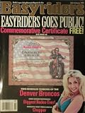 Easyriders (February 1999) Denver Broncos; Ohio Rodeo; Worlds First Twin Cam 88 Chopper; Glenn Merritt 1987 Heritage Softtail; Ken Shofner 1981 FXS; Sugar Bear 1996 Heritage; Art Martin 1995 Sporty; Scooter Art; Biker Music; Fox Hunt (No.308)