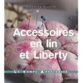 Accessoires en lin et liberty