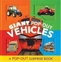 Giant Pop-Out Vehicles: A Pop-Out Surprise Book