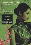 Song of the Silk Road