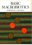 Basic MacRobiotics