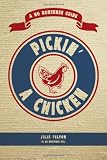 51W%2BPUb1eiL. SL160  Pickin a Chicken reviews