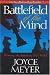 Battlefield of the Mind: Winning the Battle in Your Mind (Paperback)