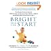 Bright from the Start: The Simple, Science-Backed Way to Nurture Your Child's Developing Mindfrom Birth to Age 3