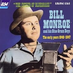 Bill Monroe and his Blue Grass Boys