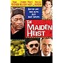 The Maiden Heist