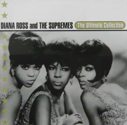 The Supremes - The Ultimate Collection:  Diana Ross & The Supremes - Zortam Music