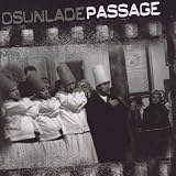 Revue Osunlade  / Passage