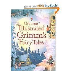 Illustrated Grimm's Fairy Tales (Illustrated Story Collections)