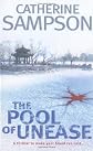 The Pool of Unease