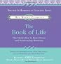 The Book Of Life: The Master-key to Personal Change and Relationship Growth (Hay House Classics)