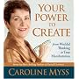 Your Power to Create