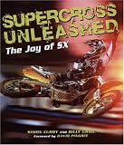 Supercross Unleashed: The Joy of SX