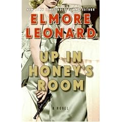 Up In Honey's Room: A Novel