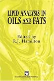 Lipid Analysis of Oils and Fats