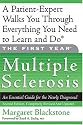 The First Year: Multiple Sclerosis: An Essential Guide for the Newly Diagnosed