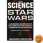 uThe Science of Star Wars: An Astrophysicist's Independent Examination of Space Travel, Aliens, Planets, and Robots As Portrayed in the Star Wars Films and BooksṽC[W摜