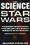 The Science of Star Wars