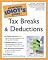 The Complete Idiot's Guide to Tax Breaks and Deductions