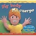 SONG, MUSIC & READ ALONG CD: My Body / Mi cuerpo (English and Spanish Foundations Audio Learning Series) (Bilingual)