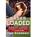 Bases Loaded: The Inside Story of the Steroid Era in Baseball by the Central Figure in the Mitchell Report