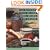 366 Delicious Ways to Cook Rice, Beans, and Grains