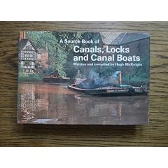 Canals, Locks and Canal Boats (Source Book)