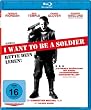 I want to be a Soldier (Blu-ray)
