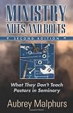 Ministry Nuts and Bolts: What They Don't Teach Pastors in Seminary Image of Ministry Nuts and Bolts: What They Don't Teach Pastors in Seminary
