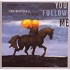 You Follow Me