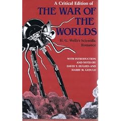 Critical Edition of the "War of the Worlds": H.G.Wells' Scientific Romance (Visions)