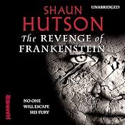 The Revenge of Frankenstein | [Shaun Hutson]