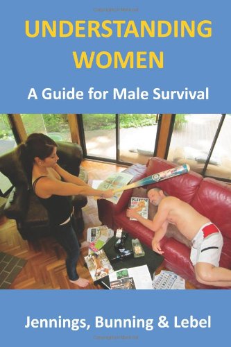 understanding women a guide for male survival