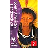 South American Handbook, 87th: Longest running English language travel guide, The South American Handbook (Footprint - Handbooks)