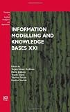 Information Modelling and Knowledge Bases XXI: Volume 206 Frontiers in Artificial Intelligence and Applications
