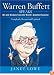 Warren Buffett Speaks: Wit and Wisdom from the World's Greatest Investor