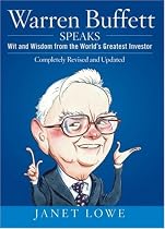 Warren Buffett Speaks: Wit and Wisdom from the World's Greatest Investor