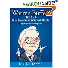 Warren Buffett Speaks: Wit and Wisdom from the World's Greatest Investor