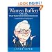 Warren Buffett Speaks: Wit and Wisdom from the World's Greatest Investor