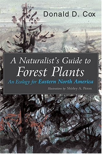 Naturalist's Guide to Forest Plants