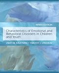 Characteristics of Emotional and Behavioral Disorders of Children and Youth (9th Edition)