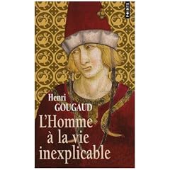 L'Homme � la vie inexplicable