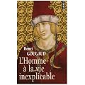 L'Homme � la vie inexplicable
