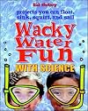 Wack Water Fun with Science
