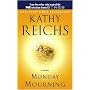 Monday Mourning