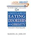 A Parent's Guide to Eating Disorders and Obesity (The Children's Hospital of Philadelphia Series)