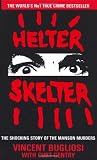 Helter Skelter: The True Story of the Manson Murders