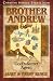 Brother Andrew: God's Secret Agent (Christian Heroes: Then & Now)