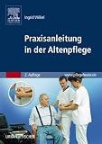 Praxisanleitung in der Altenpflege (German Edition)